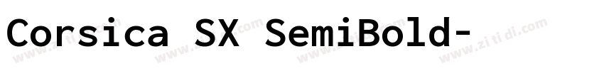 Corsica SX SemiBold字体转换